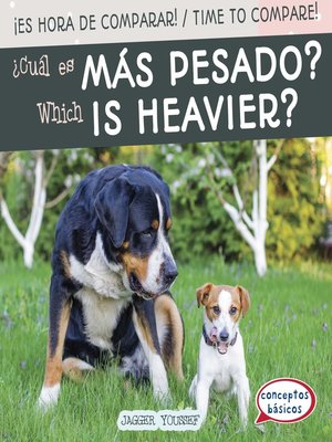 cover image of ¿Cuál es más pesado? (Which Is Heavier?)